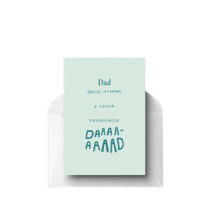 Dad (Noun) Informal, Greeting Card