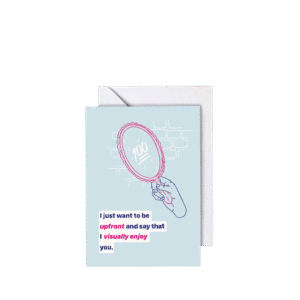 I Enjoy You, Greeting Card